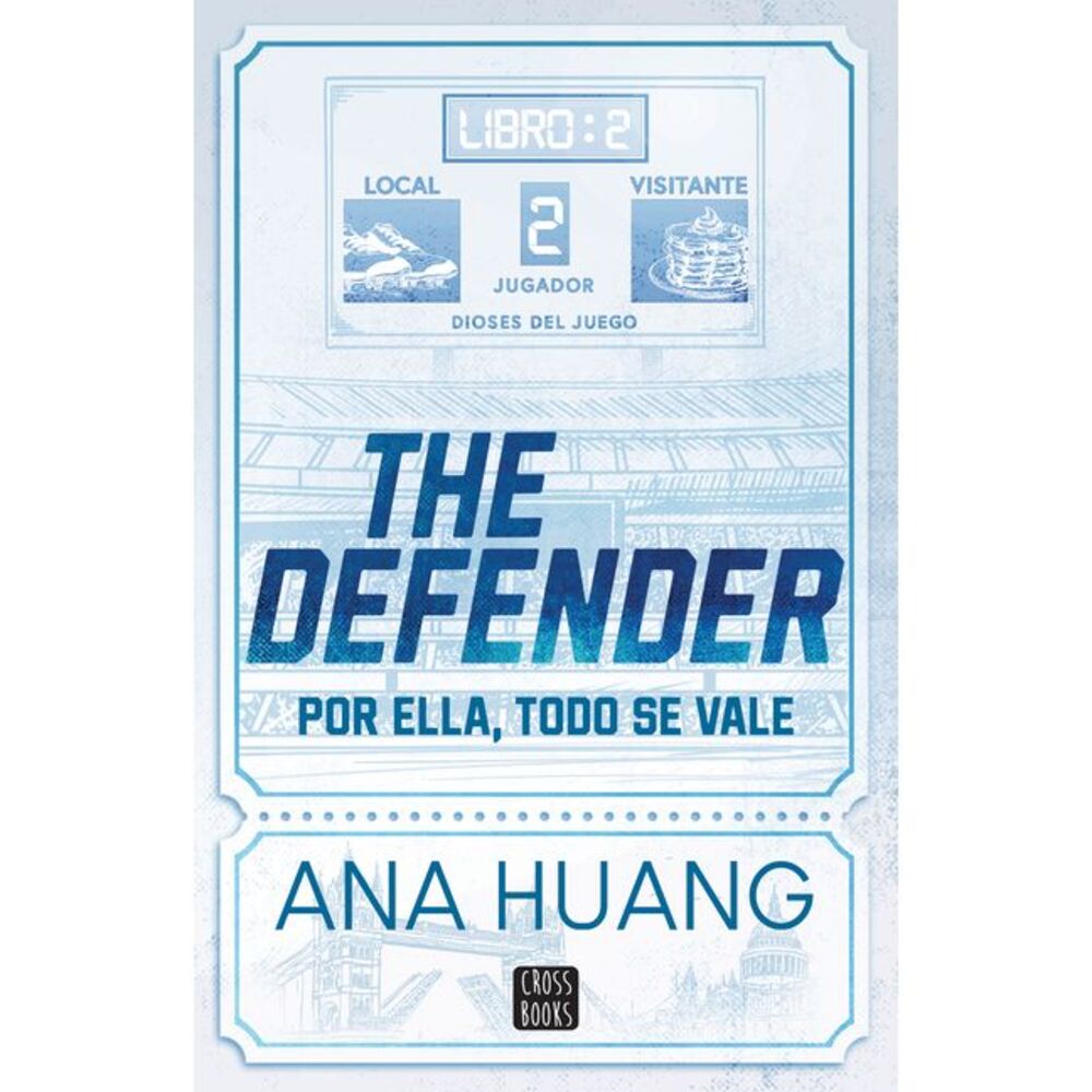 The Defender: Por Ella, Todo Vale -- Ana Huang